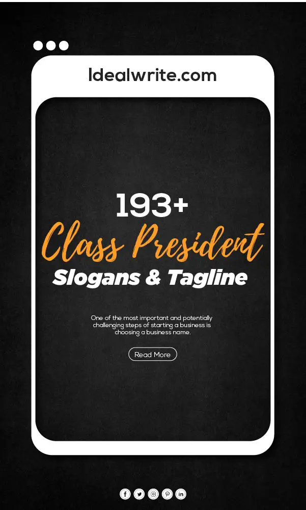 good slogans for class president