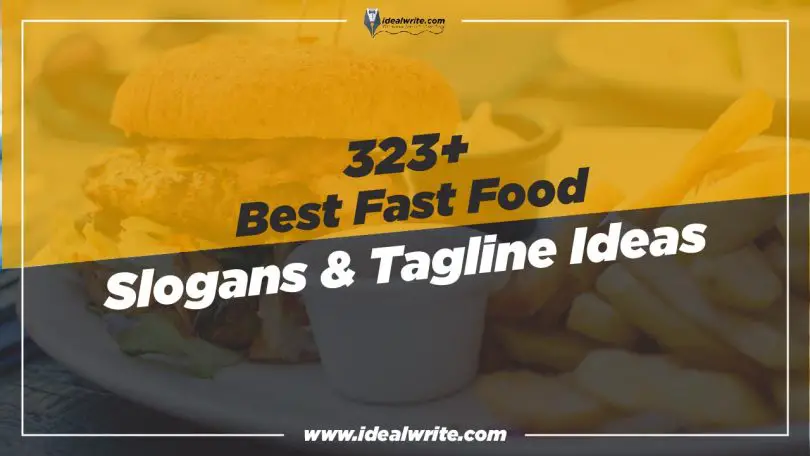 Best Fast Food Slogans & Tagline ideas