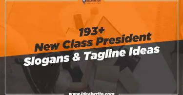 Catchy Class President slogans & Taglines ideas