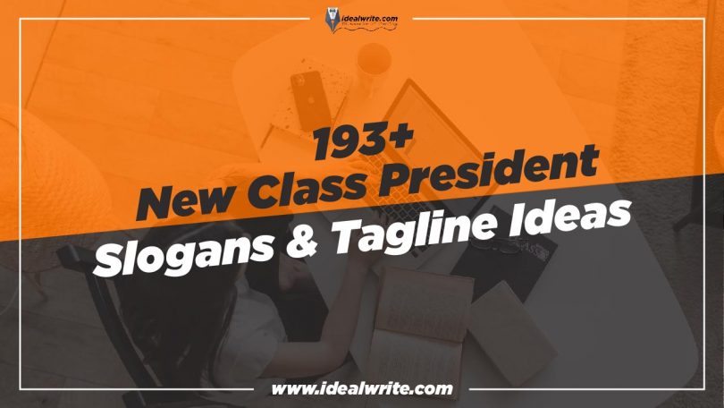 Catchy Class President slogans & Taglines ideas