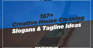 Catchy House Cleaning Slogans & Taglines Ideas