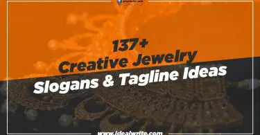 Catchy & Trendy Jewelry slogans & Taglines ideas