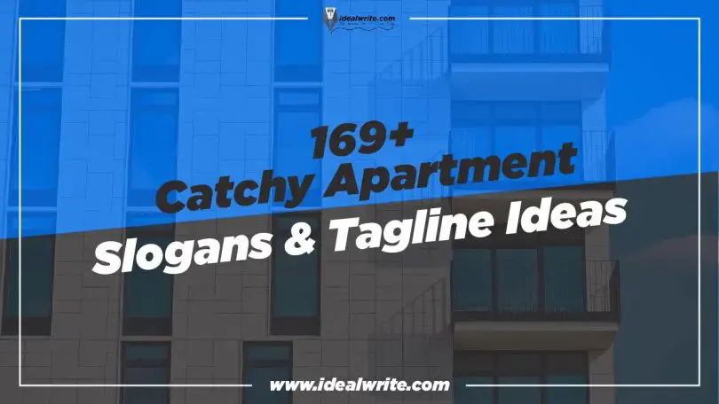 Catchy apartment slogans and tagline ideas