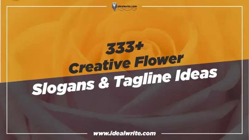 Creative Flower Shop slogans and Tagline ideas
