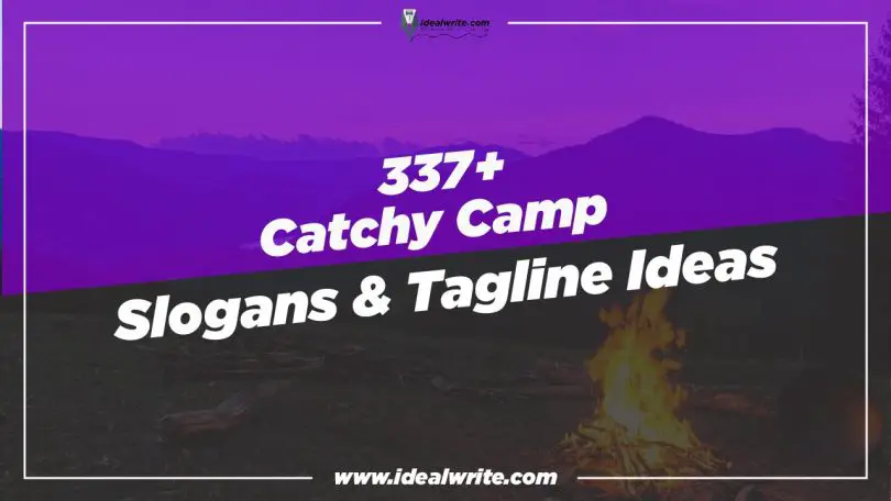 Attractive Camp slogans & Taglines ideas