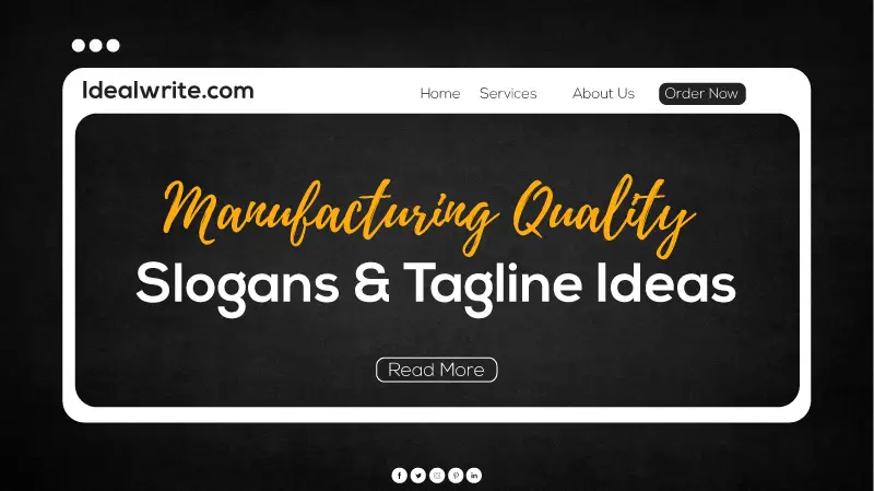 Best Quality Slogans for Manufacturing Company