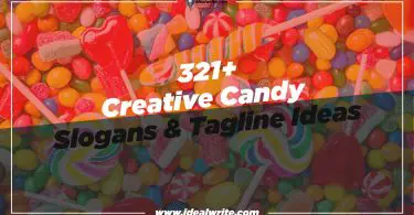 Catchy Candy slogans & Taglines ideas