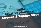 Catchy Mortgage Slogans & Taglines Ideas