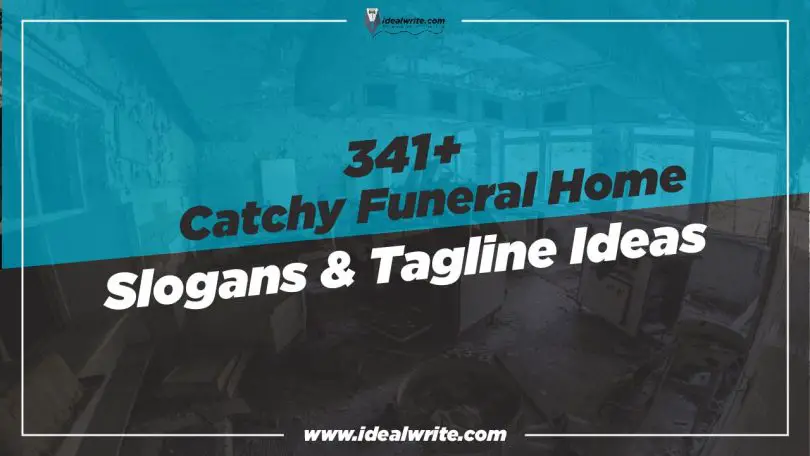 Creative Funeral Home Slogans & Taglines ideas