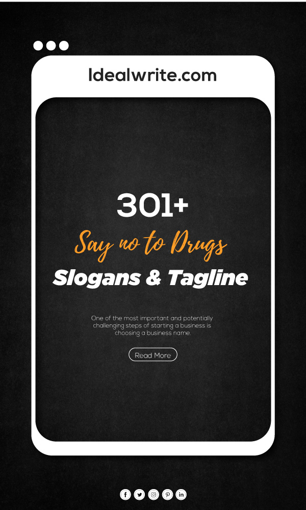 Drug addiction Slogans & Taglines ideas