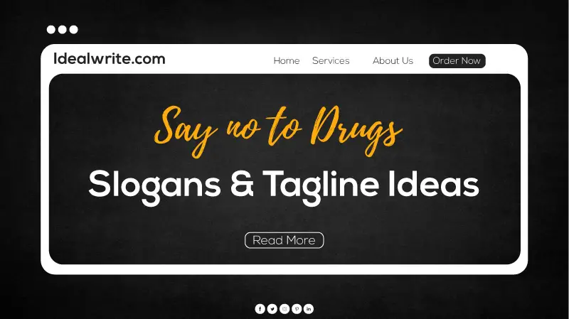 No to drugs slogans & Taglines ideas