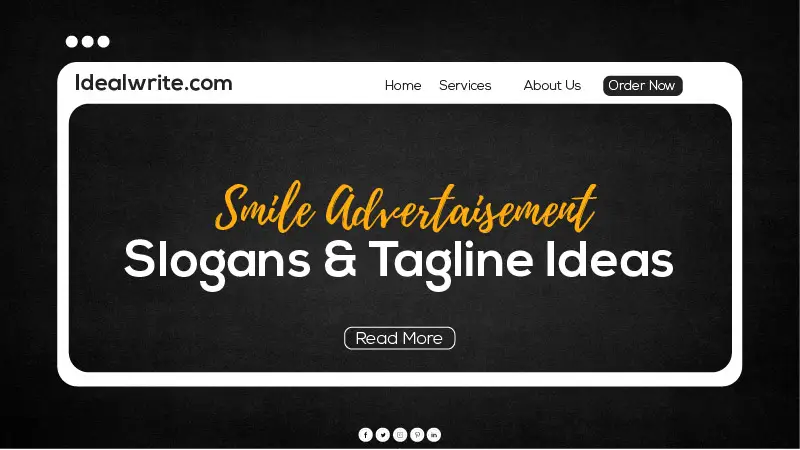 Catchy Smile Slogans & Smile Tagline