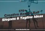 Unique Basket Ball Slogans & Taglines Ideas