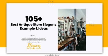 Antique Store Slogans