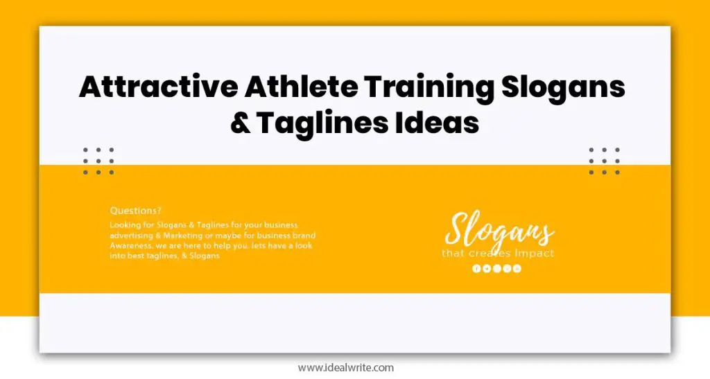 Athlete Training Slogans Examples