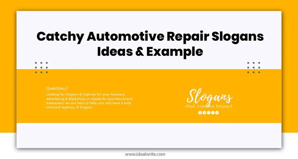 Automotive Repair Slogans Examples