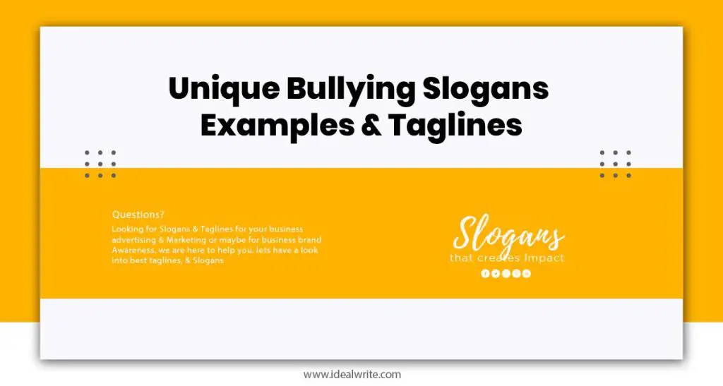 Bullying Slogans Examples