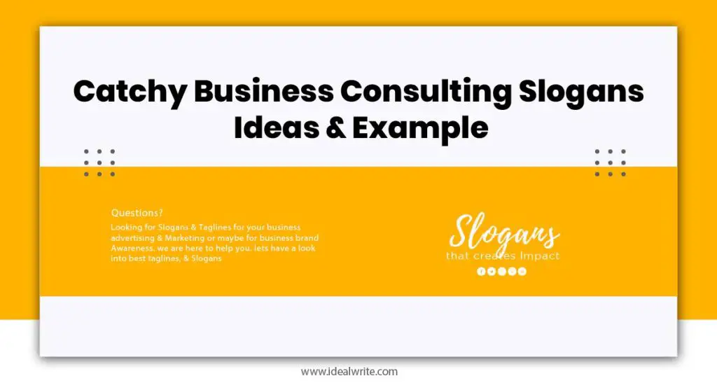 Business Consulting Slogans Examples