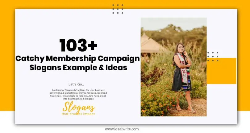 Catchy Membership Campaign Slogans Example & Ideas