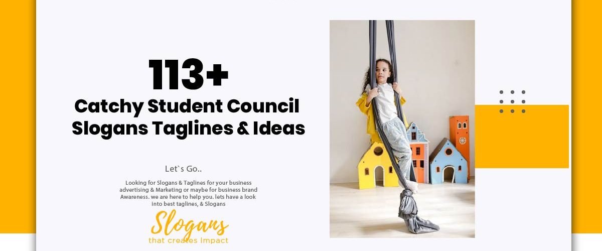 Catchy Slogans For Student Council