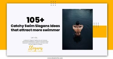 Catchy Swim Slogans Ideas that attract more swimmer