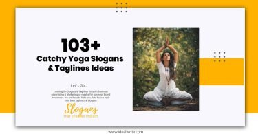 Catchy Yoga Slogans & Taglines Ideas