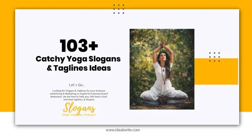 Catchy Yoga Slogans & Taglines Ideas