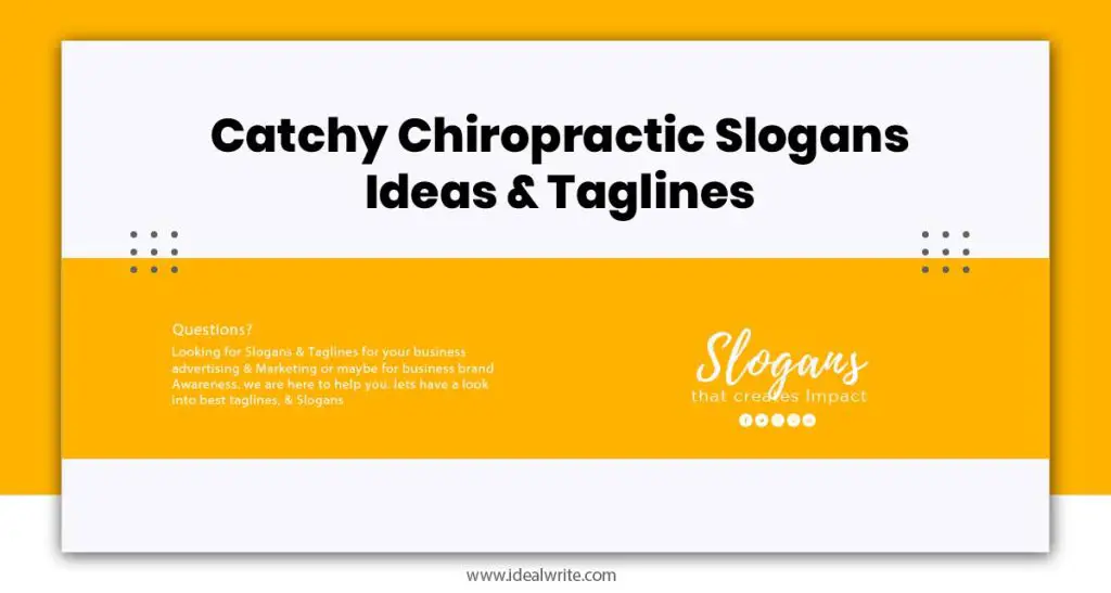 Chiropractic Slogans Examples
