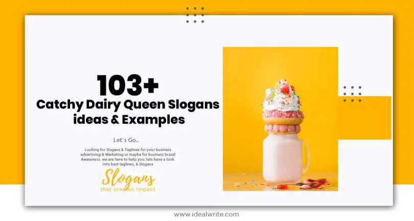 Dairy Queen Slogans