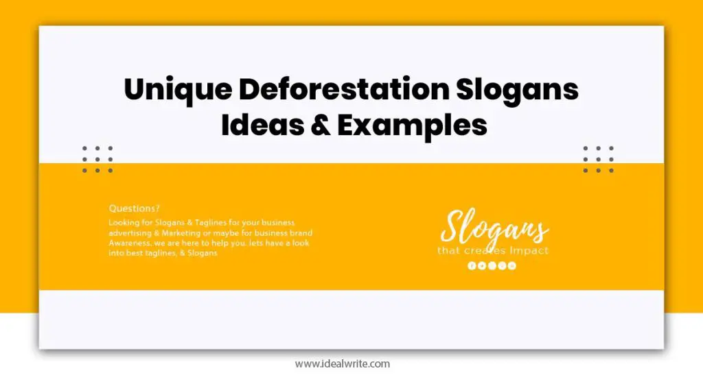 Deforestation Slogans Ideas