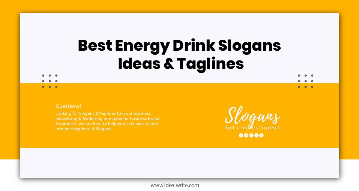 101+ Best Energy Drink Slogans Ideas & Taglines
