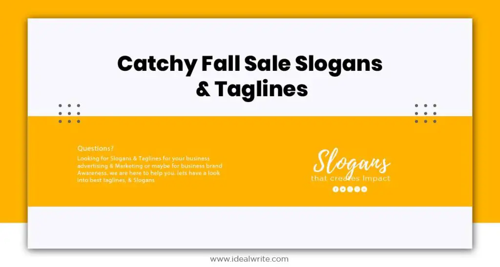 Fall Sale Taglines