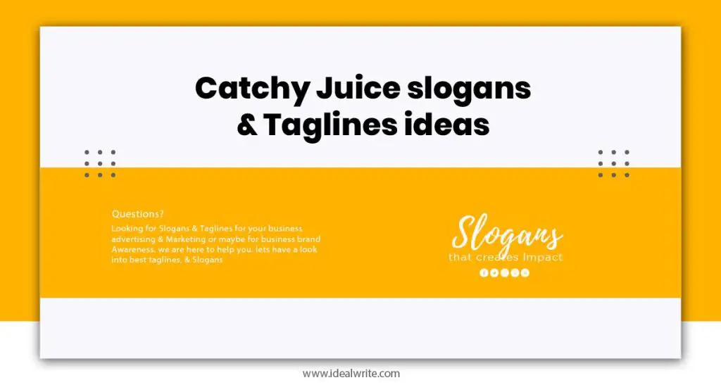 Fruit juice slogans