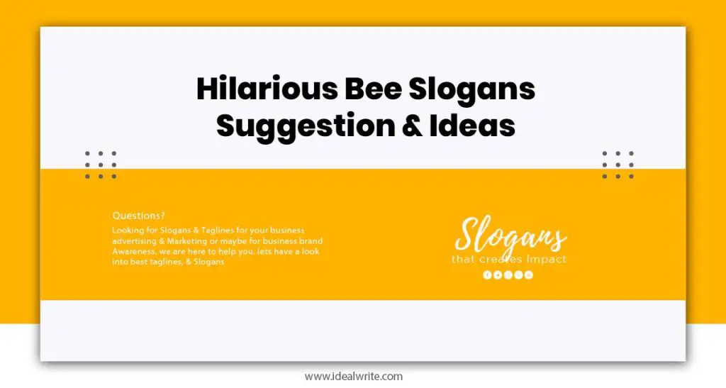 Funny Bee Slogans