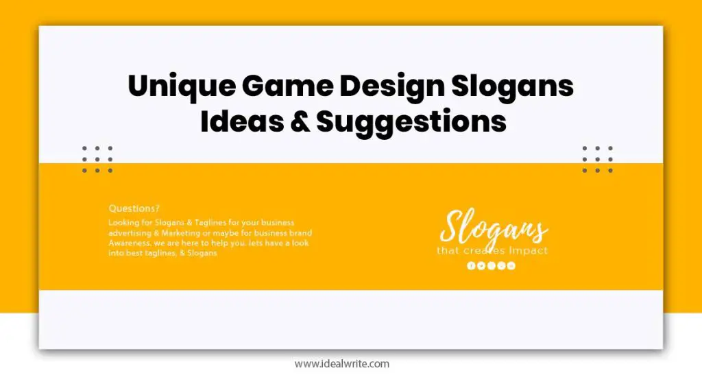 Game Design Slogans Examples