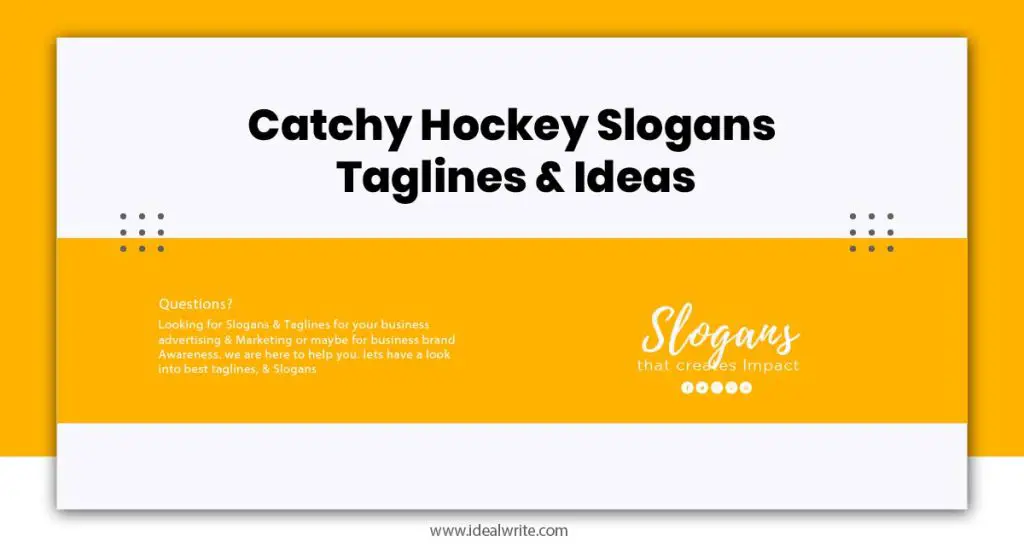 Hockey Slogans Examples