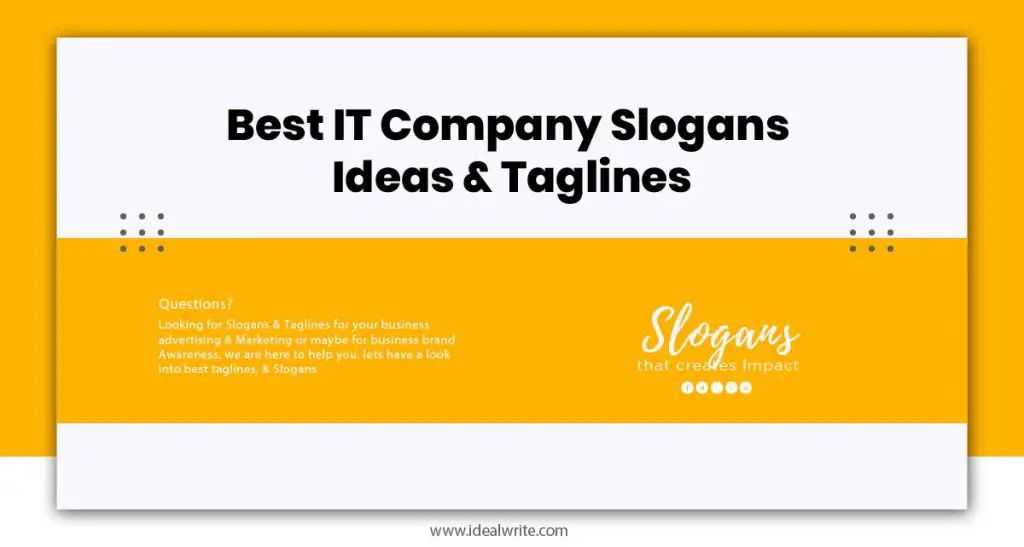 IT Company Slogans Examples