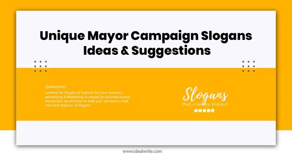 Mayor Campaign Taglines