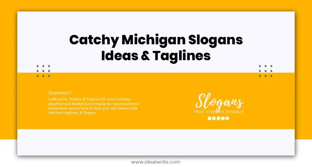 Michigan Slogans Examples