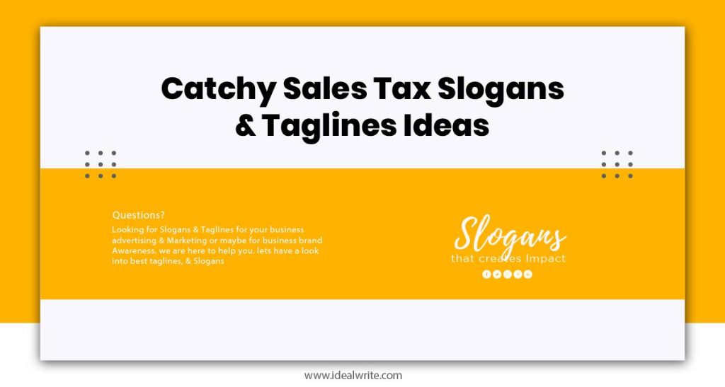 Sales Tax Slogans Examples