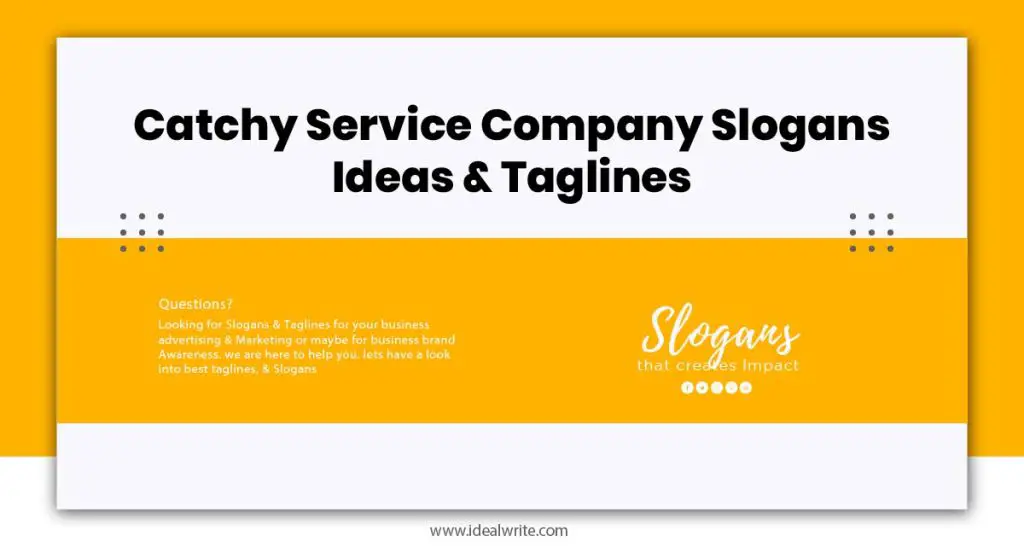 Service Company Slogans Examples