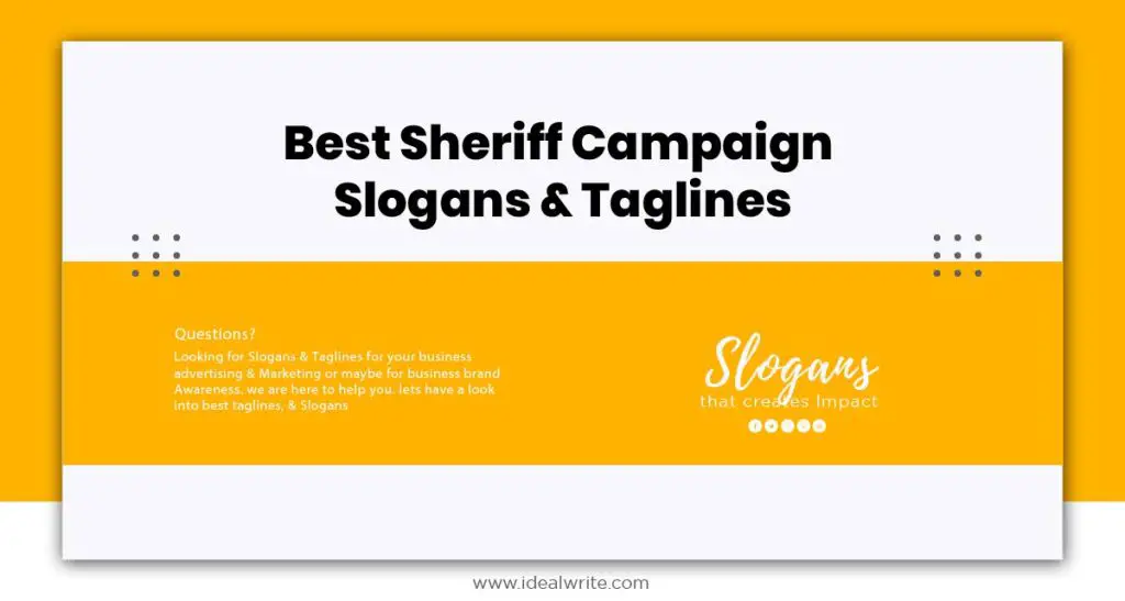 Sheriff Campaign Slogans Ideas