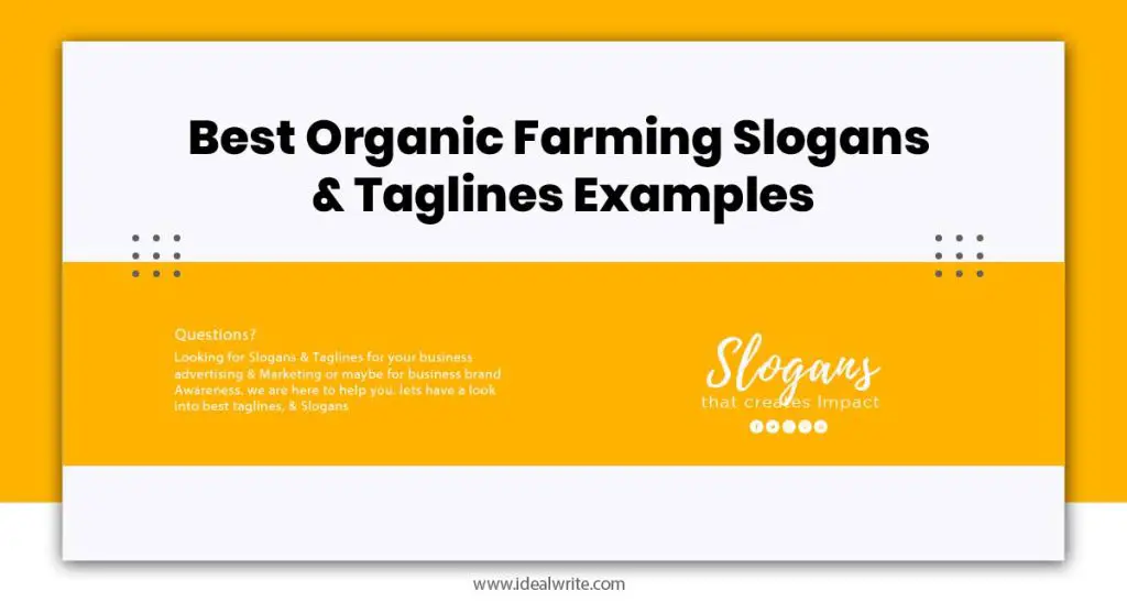 Slogans to Promote Organic Farming