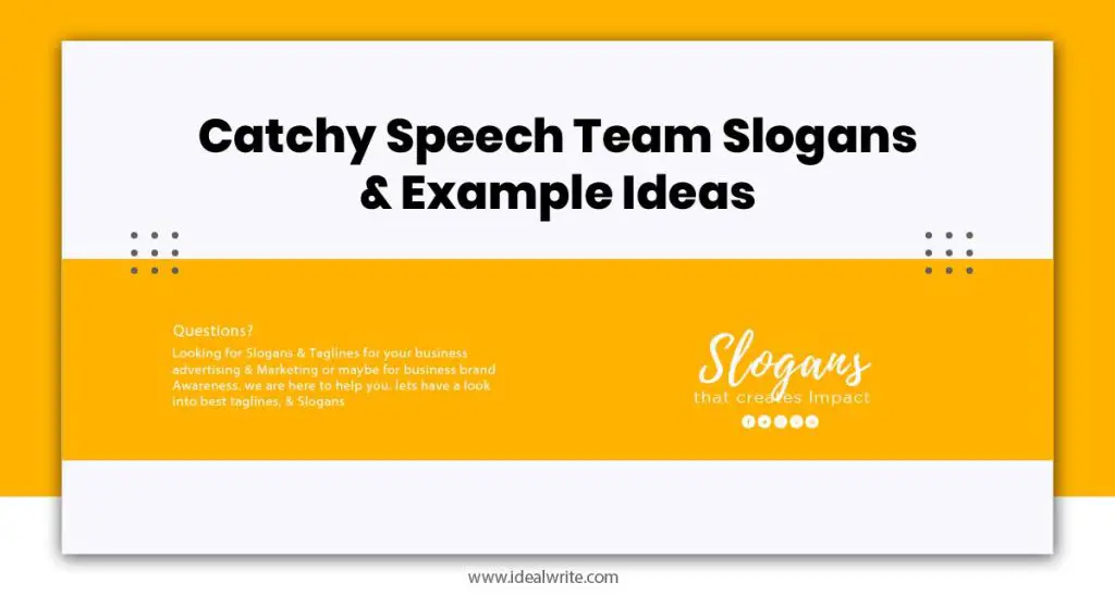 Speech Team Slogans Examples