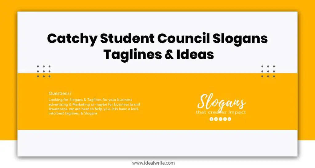 Student Council Campaign Slogans Ideas