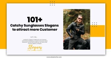 Sunglasses Tagline