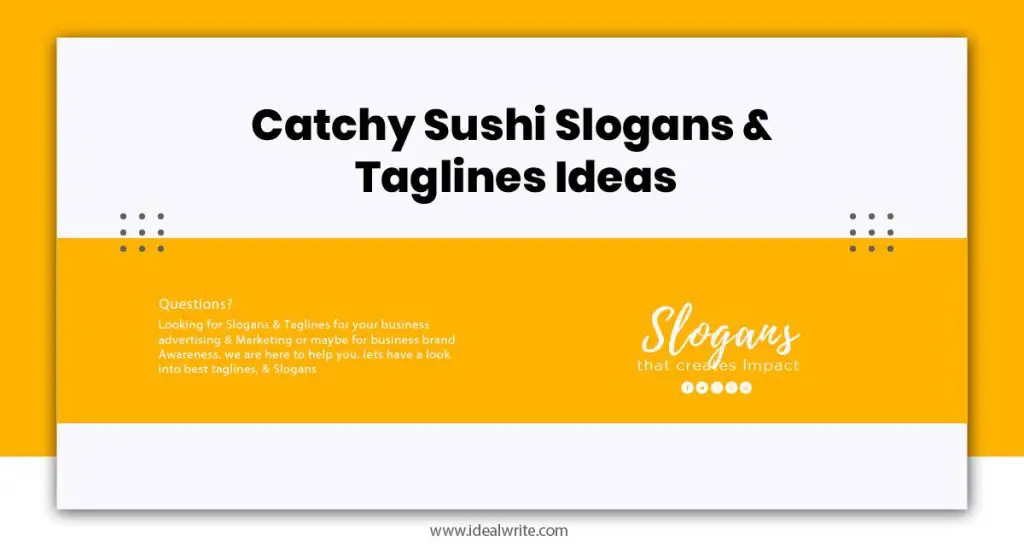 Sushi Slogans Examples