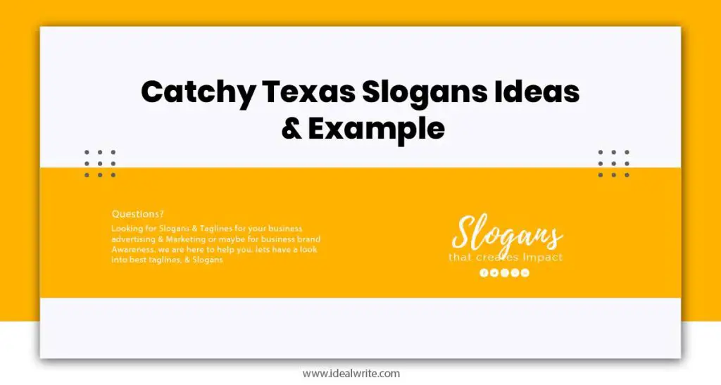 Texas Slogans & Examples