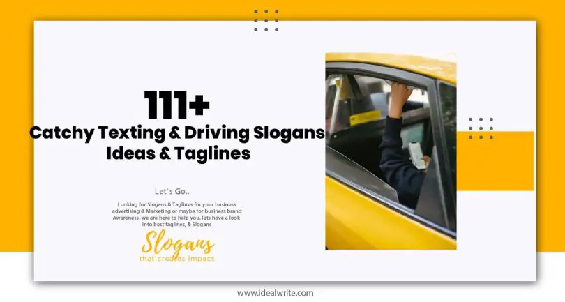 Texting & Driving Slogans