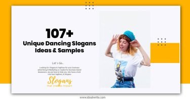 Unique Dancing Slogans Ideas & Samples